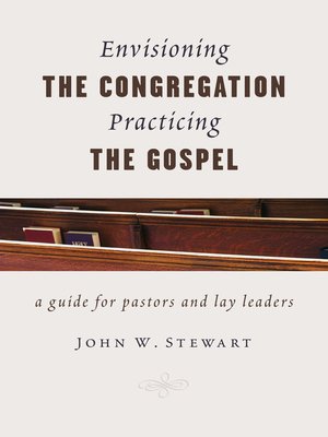 cover image of Envisioning the Congregation, Practicing the Gospel